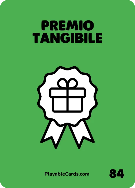 Carta Playable Cards numero 84, Premio Tangibile